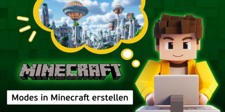 Modes in Minecraft erstellen - Erste Internationale CyberSchule der Zukunft für die neue IT-Generation